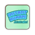 instanthumanjustaddcoffeecoaster-11513-918